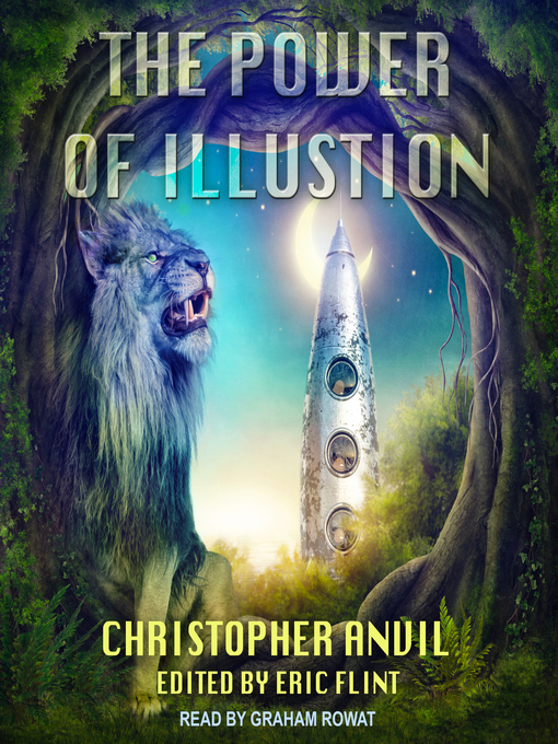 Title details for The Power of Illusion by Christopher Anvil - Available